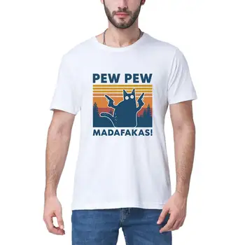 Pew Pew Madafakas Marškinėliai Naujovė Funny Cat Derliaus Įgulos Kaklo Vasaros Vyrų medvilnės, trumpomis rankovėmis T-Shirt Humoro Dovana Viršūnes tee