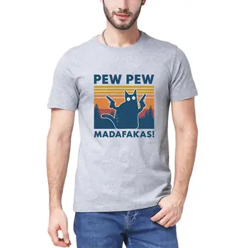 Pew Pew Madafakas Marškinėliai Naujovė Funny Cat Derliaus Įgulos Kaklo Vasaros Vyrų medvilnės, trumpomis rankovėmis T-Shirt Humoro Dovana Viršūnes tee
