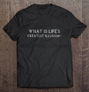 Vyrų Marškinėliai Kas Yra didžiausius Gyvenimo Iliuzija Moterys t-shirt
