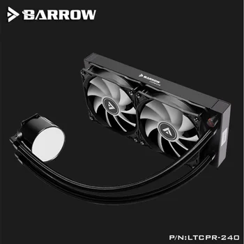 Barrow LTCPR-240/360 Vandens Aušintuvas CPU Aio 240mm/360mm su 120mm Pro 