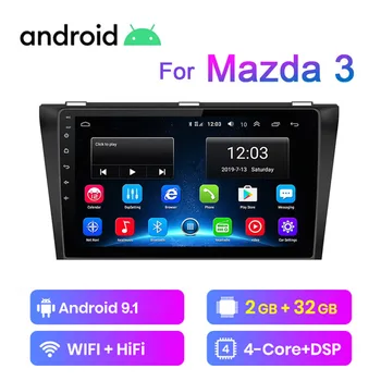 Android 9.1 Automobilio Multimedijos Grotuvo Mazda 3 2004-2013 Quad Core 2 din Automobilio Radijo Auto Stereo GPS Navigacija, WIFI, DVD Grotuvas
