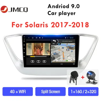 JMCQ Android 9.0 Automobilių RadioFor Hyundai Solaris 2 Verna 2017 2018 Multimidia Vaizdo Grotuvas, 2din Navigacijos GPS Stereo Padalinti Ekraną