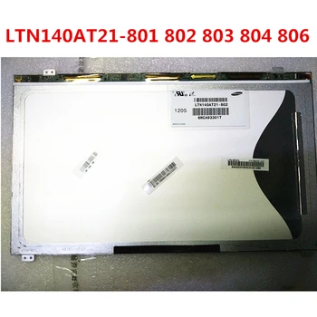 Nešiojamas LCD ekranas LTN140AT21-801 LTN140AT21-802 LTN140AT21-803 LTN140AT21-804 LTN140AT21-806 LTN140AT21-C01 Samsung ekranas